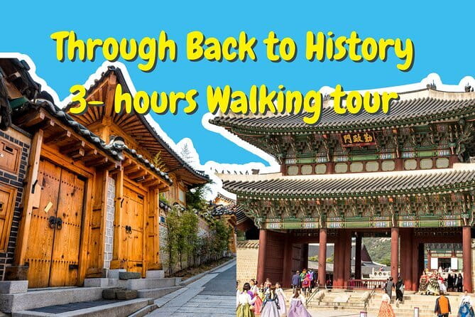 Gyeongbokgung Palace & Bukchon Village Walking Tour - Key highlights you will feel right away